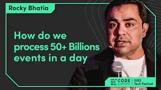Rocky Bhatia (@learnwithrockybhatia) - "How do we process 50+ Billions events in a day" at CE2023