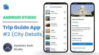 Trip Guide App in Android Studio | Part 2 | UI Design | Android Studio Projects with Source Code