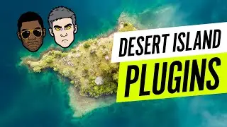 Desert Island Plugins