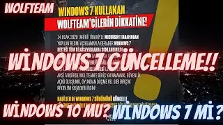 WİNDOWS 7'Yİ KULLANABİLECEKMİYİZ ? GÜNCELLEMEYİ NASIL YAPABİLİRİZ ? (BİLGİLENDİRME)
