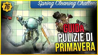 Fallout 76 - Come completare le sfide "Pulizie di primavera" (Settimana 1)
