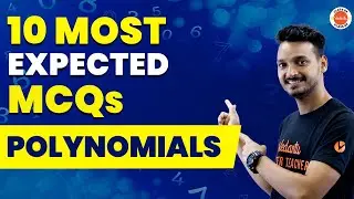 Top 10 Must-Know MCQs on Polynomials for Class 9 Students | NCERT Class 9 Maths Chapter 4 