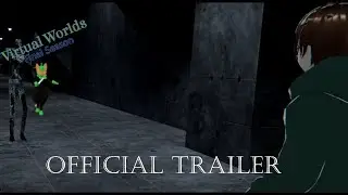 Virtual Worlds Final Season | Official Trailer