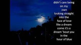 in the hour of blue