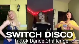 Switch Disco Dance Challenge | Tiktok 2020 |