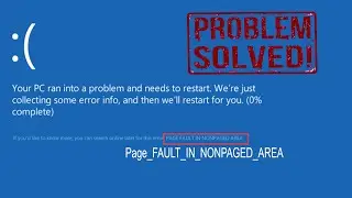 FIX Page Fault in Nonpaged Area Windows 10 | Blue Screen Error PAGE_FAULT_IN_NONPAGED_AREA