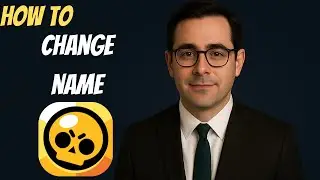 How to Change Your Name in Brawl Stars (2025 Update)