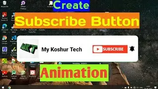 How to make Subscribe Button Animation for Youtube Channel | Create Subscribe Animation for Youtube