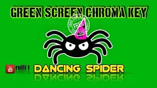 Green Screen HD [1080p] - DANCING SPIDER animation 🔊 sound