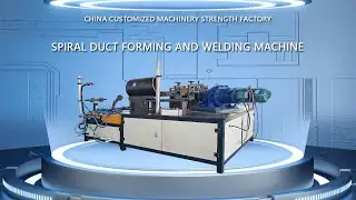 HVAC Ventilation Duct Spiral Duct Welding and Forming Machine Supplier