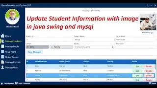 Part 14 — Library Management System in Java Swing | Update Student Record with Image in Java Swing