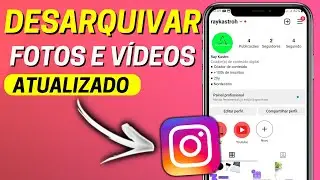Como DESARQUIVAR FOTOS ARQUIVADAS no Instagram