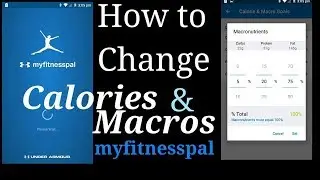 Change Calories and Macros Myfitnesspal