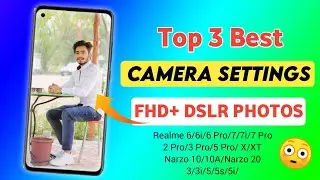 Best Camera Settings For Realme |  All Devices | Advance Level Photography With Realme