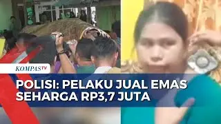 Tante Bunuh Keponakan Demi Emas Terancam Hukuman Mati