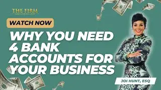 Why You Need 4 Bank Accounts For Your Business