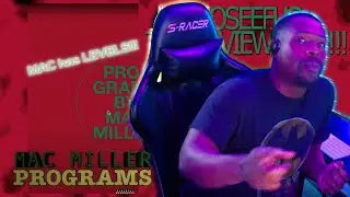 MAC has LEVELS!!! 👨‍💻 MAC MILLER - PROGRAMS 