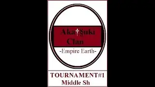 Empire Earth TOURNAMENT#1 | •»Aka†§uki™»†•†«Moustafa Vs Linguini |  1/4 Finals