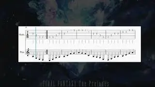 [FFXIV] Prelude - Guitar Tab + Sheet Music [Easy]