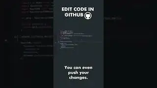 How to Code Online With The Github Web Editor