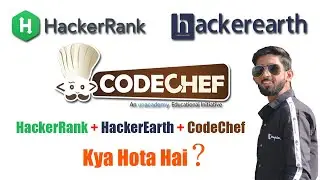 Hackerrank Vs Hackerearth Vs CodeShef | Difference between hackerrank and hackerearth | CodeShef