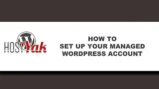 How To Setup Managed WordPress