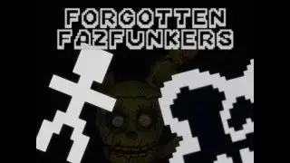 Forgotten Fazfunkers FULL MOD SHOWCASE