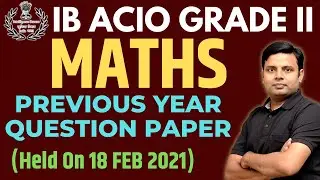 IB ACIO Grade II Previous Year Question Paper | IB ACIO Previous Year Question Paper In Hindi