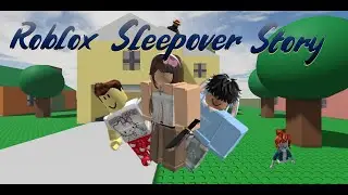 Roblox Sleepover Story | Nora's Hood