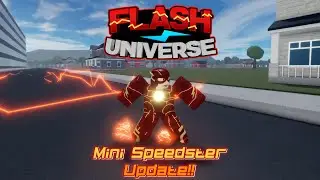 Mini Speedster Update | The Flash Universe (ROBLOX)