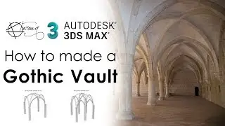 Model a Gothic Vault without plug-ins | 3ds Max