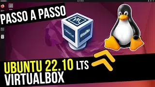SIMPLES! Como instalar Linux UBUNTU 22.10 LTS no virtualbox!