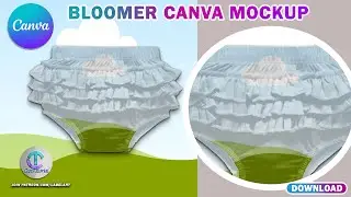 HOW TO MAKE BLOOMERS MOCKUP IN CANVA I CANVA TUTORIAL
