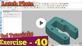 Exericise 40  Latch Plate I Mastercam Cad Tutorials I Mastercam For Begginer I 