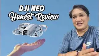 DJI NEO HONEST REVIEW (TAGALOG) | SAMPLE SHOT