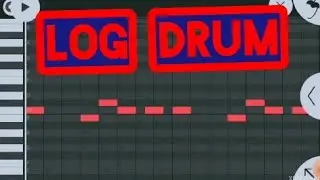 How to make a log drum tutorial on FL studio Mobile freestyle 🥂{mobile music}