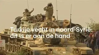Dit is er aan de hand in Syrië, Turken en Koerden vechten om Afrin - RTL NIEUWS