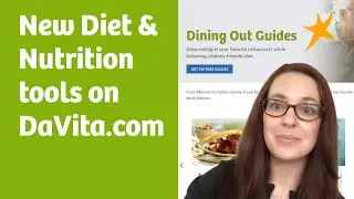 New Diet & Nutrition Features on DaVita.com