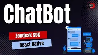 ChatBot in React Native || Zendesk || 2023