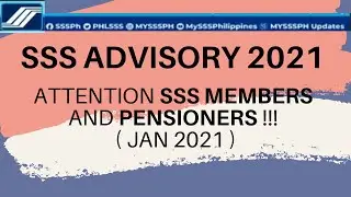 SSS ADVISORY FOR ALL SSS PENSIONER | SCHEDULE OF JAN. 2021 PENSION RELEASE.