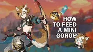 How to feed a mini GOROU | Genshin Impact