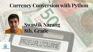 Currency Converter in Python by Swastik Narang