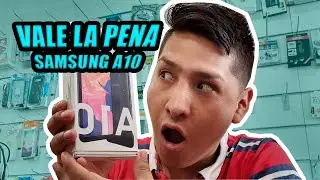 VALE LA PENA SAMSUNG A10
