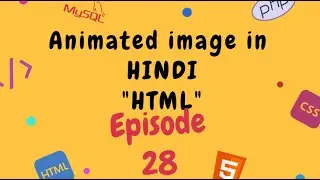 How to add a GIF⚡ image to your HTML code in webpage | gif animation🔥 [ in Hindi ] [ 2020 ]