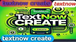 Textnow Account Create 2025 | Textnow Update New Trick | Unlimited Text Now Private Working Method