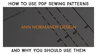 How to use PDF Sewing Patterns, and why you should use them