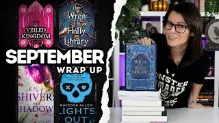 September Wrap-Up (2024) // A New Favorite Fantasy Romance Book & Unforgettable Dark Tales 🍂📚