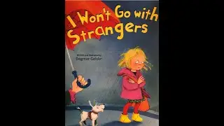 I Won’t Go With Strangers