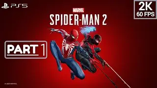 SPIDERMAN 2 PS5 Gameplay Walkthrough [2K 60FPS]-FULL GAME PART 1 - No Commentary