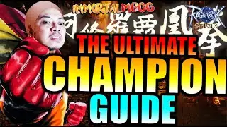 THE ULTIMATE CHAMPION GUIDE!! - RAGNAROK ORIGIN